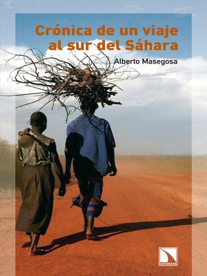 cover image of Crónica de un viaje al sur del Sahara